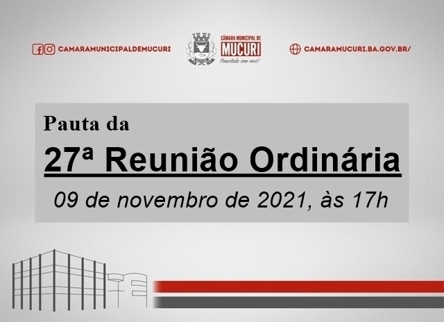 Câmara de Mucuri publica pauta da 27ª Reunião Ordinária