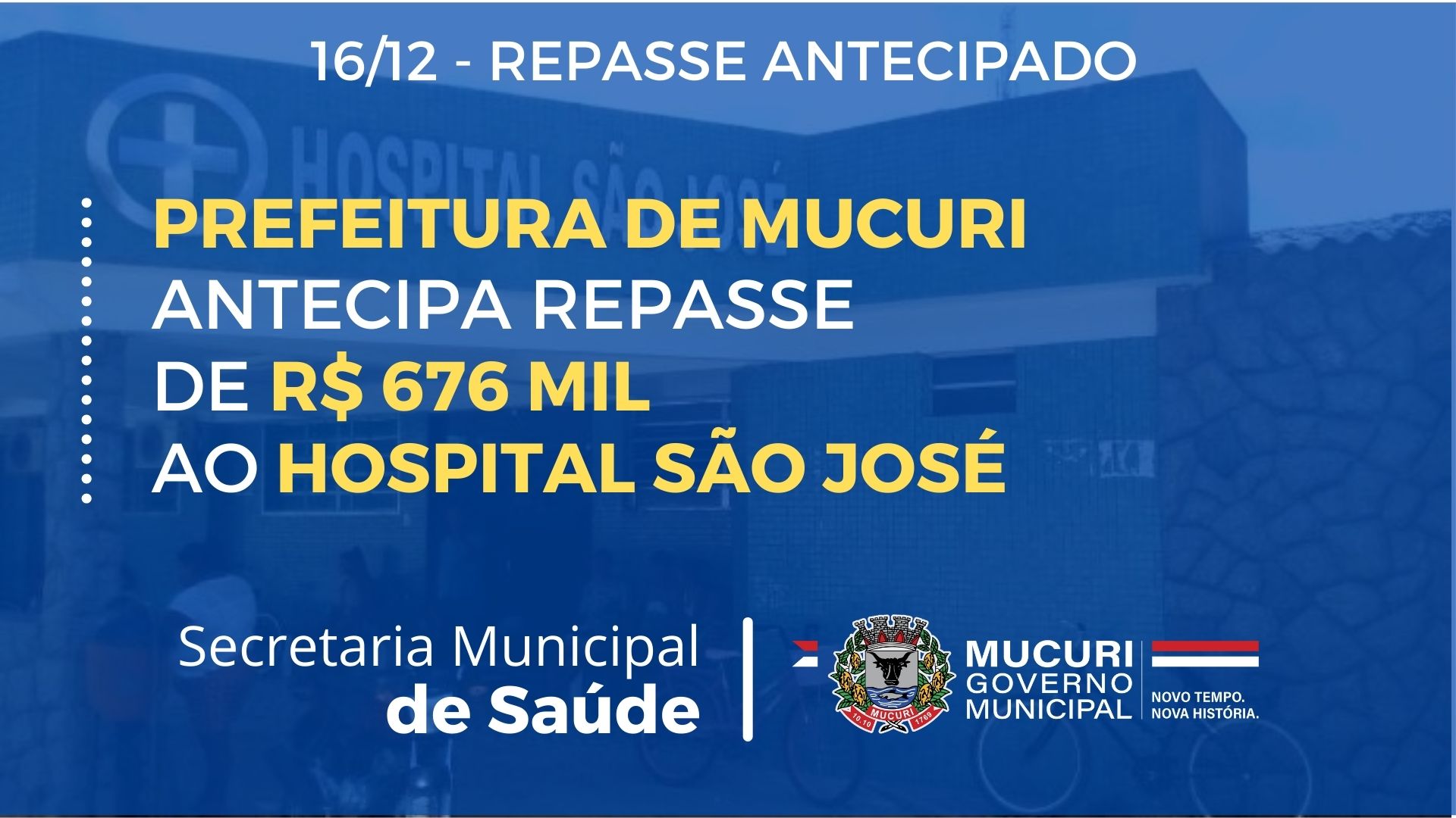Hospital São José de Itabatã recebe repasse antecipado da Prefeitura de Mucuri, na ordem de R$ 676 mil