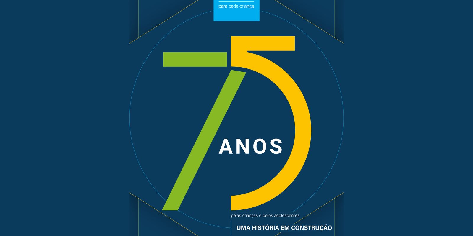 Unicef completa 75 anos de trabalho com crianças e adolescentes